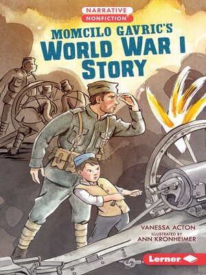 cover image of Momcilo Gavric's World War I Story